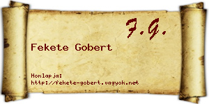 Fekete Gobert névjegykártya